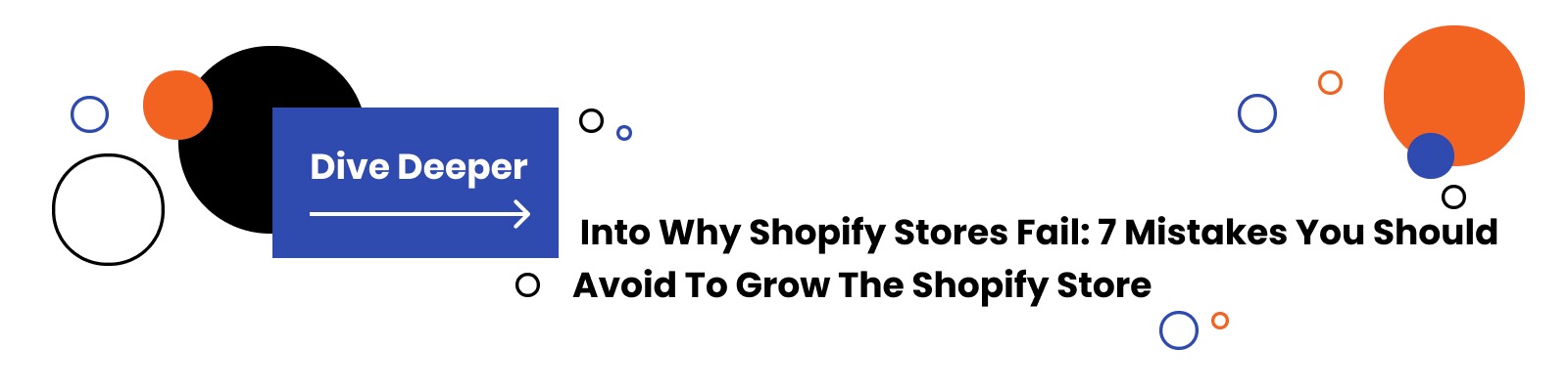 Why Shopify Stores Fail: 7 Mistakes You Should Avoid To Grow The Shopify Store