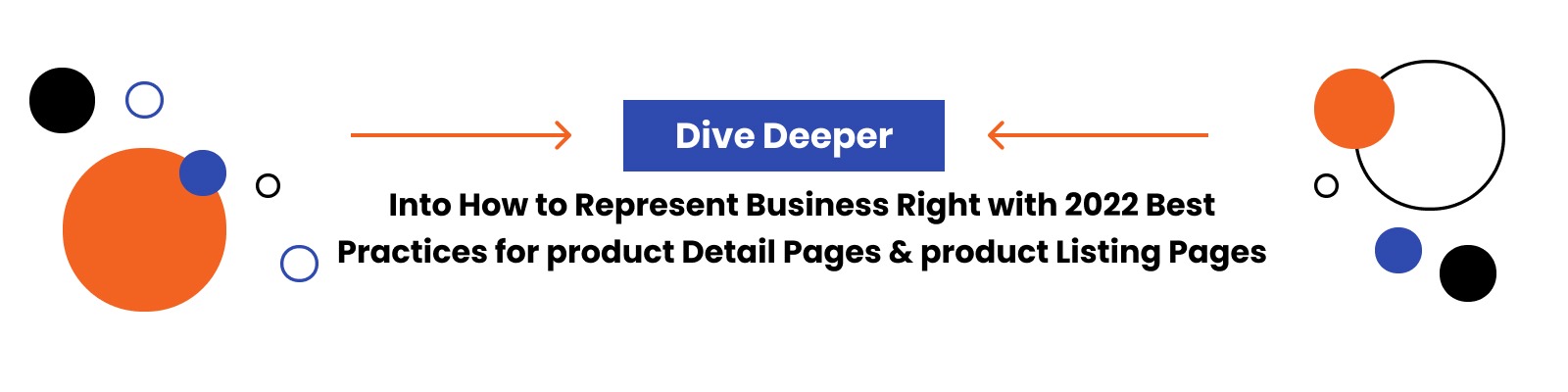 Represent Your Business Right with 2022 Best Practices for product Detail Pages & product Listing Pages